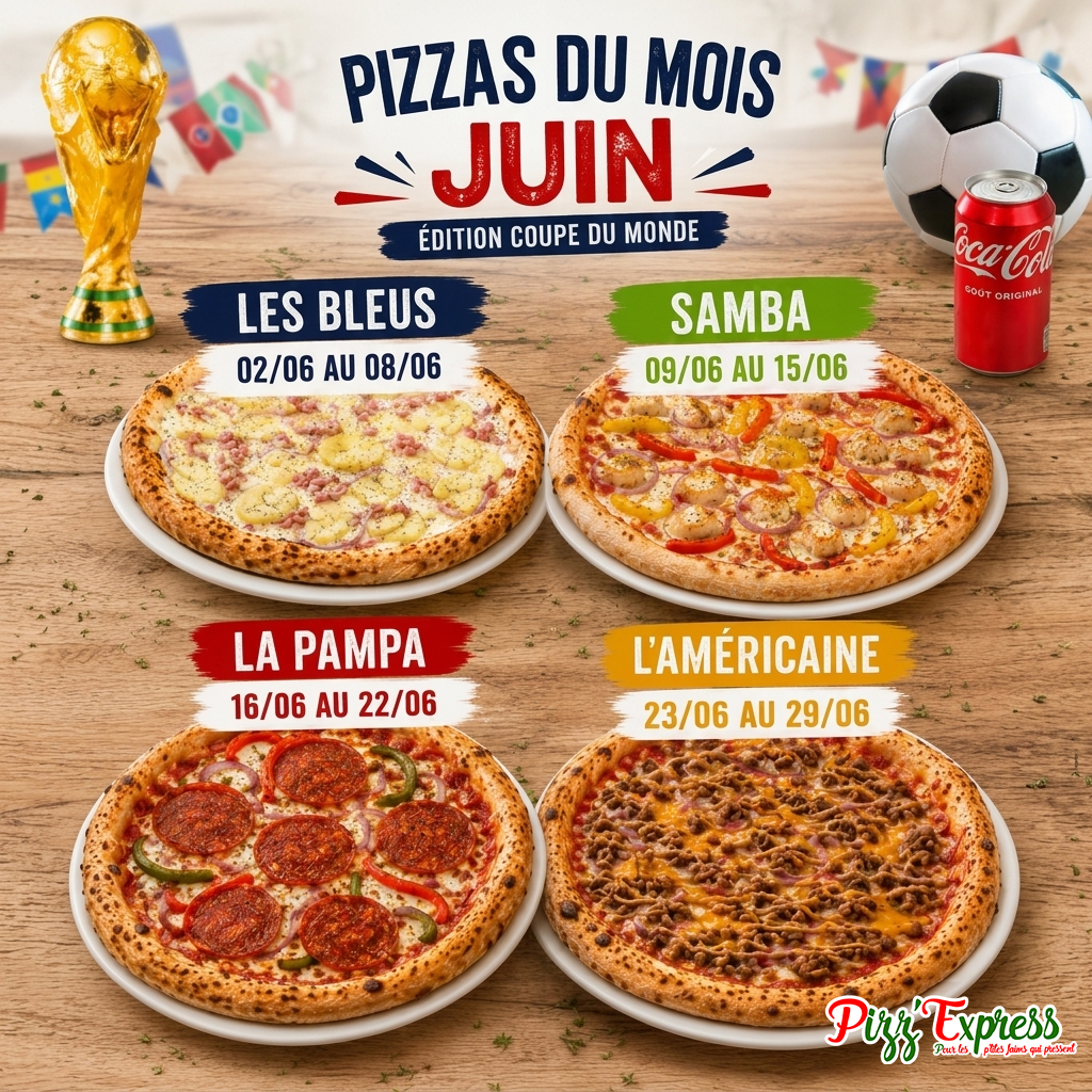 ⚽🍕 PIZZAS DU MOIS - ÉDITION COUPE DU MONDE ! 🍕⚽